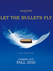 Affiche du film Let the bullets fly (2010) de Jiang Wen. Voir Let the bullets fly en streaming / torrent sur meilleurs-films.fr