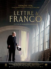 Affiche du film Lettre à Franco (2019) de Alejandro Amenábar. Voir Lettre à Franco en streaming / torrent sur meilleurs-films.fr
