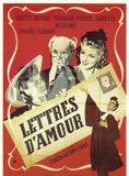 Affiche du film Lettres d’amour (1942) de Claude Autant-Lara Affiche du film Lettres d’amour (1942) de Claude Autant-Lara. Voir Lettres d’amour en streaming / torrent sur meilleurs-films.fr