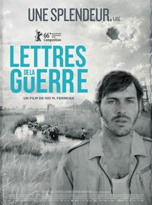 Affiche du film Lettres de la Guerre (2016) de Ivo M. Ferreira Affiche du film Lettres de la Guerre (2016) de Ivo M. Ferreira. Voir Lettres de la Guerre en streaming / torrent sur meilleurs-films.fr