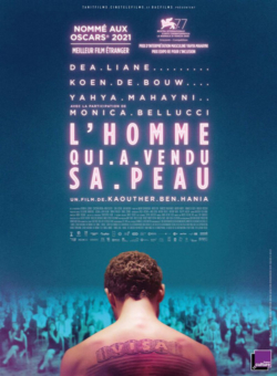 Affiche du film L’Homme qui avait vendu sa peau (2021) de Kaouther Ben Hania.