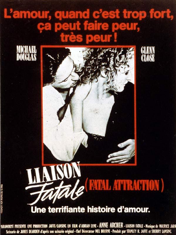 Affiche du film Liaison fatale (1987) de Adrian Lyne Affiche du film Liaison fatale (1987) de Adrian Lyne. Voir Liaison fatale en streaming / torrent sur meilleurs-films.fr