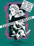 Affiche du film Liaisons secrètes (1960) de Richard Quine Affiche du film Liaisons secrètes (1960) de Richard Quine. Voir Liaisons secrètes en streaming / torrent sur meilleurs-films.fr