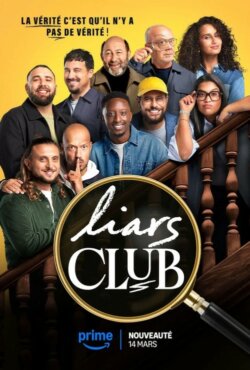 Affiche de l'émission TV Liars Club (2025) de Kad Merad.