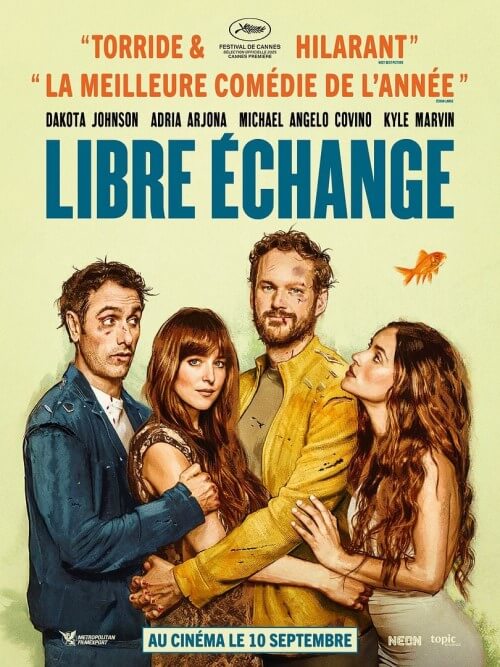 Affiche du film Libre échange (2025) de Michael Angelo Covino. Voir Libre échange en streaming / torrent sur meilleurs-films.fr