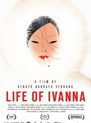Affiche du film Life of Ivanna (2021) de Renato Borrayo Serrano Affiche du film Life of Ivanna (2021) de Renato Borrayo Serrano. Voir Life of Ivanna en streaming / torrent sur meilleurs-films.fr