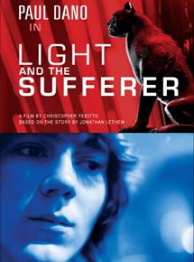 Affiche du film Light and the Sufferer (2007) de Christopher Peditto. Voir Light and the Sufferer en streaming / torrent sur meilleurs-films.fr