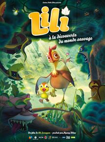 Affiche du film Lili à la découverte du monde sauvage (2011) de Oh Seongyun. Voir Lili à la découverte du monde sauvage en streaming / torrent sur meilleurs-films.fr