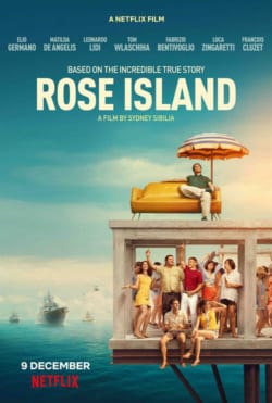 Affiche du film L’Incroyable Histoire de l’Île de la Rose (2020) de Sydney Sibilia.