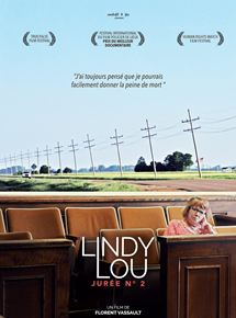 Affiche du film Lindy Lou, jurée n°2 (2017) de Florent Vassault. Voir Lindy Lou, jurée n°2 en streaming / torrent sur meilleurs-films.fr