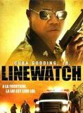 Affiche du film Linewatch (2008) de Kevin Bray. Voir Linewatch en streaming / torrent sur meilleurs-films.fr
