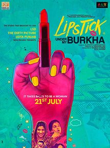 Affiche du film Lipstick Under My Burkha (2016) de Alankrita Shrivastava Affiche du film Lipstick Under My Burkha (2016) de Alankrita Shrivastava. Voir Lipstick Under My Burkha en streaming / torrent sur meilleurs-films.fr