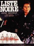 Affiche du film Liste noire (1984) de Alain Bonnot Affiche du film Liste noire (1984) de Alain Bonnot. Voir Liste noire en streaming / torrent sur meilleurs-films.fr