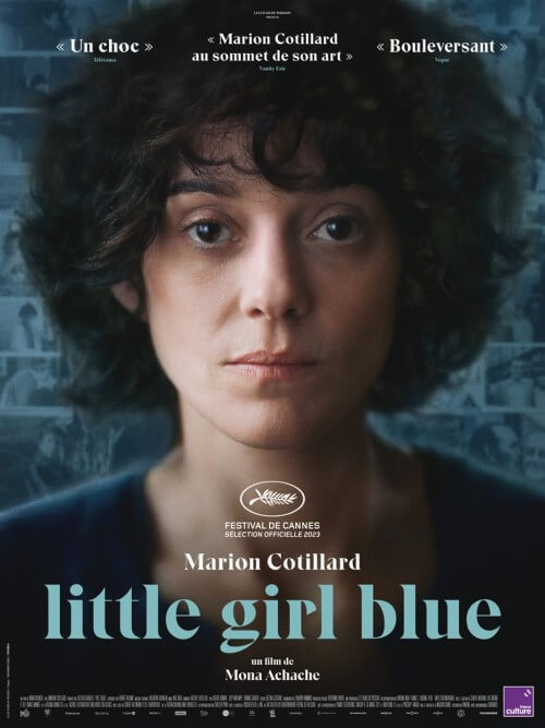 Affiche du film Little Girl Blue (2023) de Mona Achache Affiche du film Little Girl Blue (2023) de Mona Achache. Voir Little Girl Blue en streaming / torrent sur meilleurs-films.fr