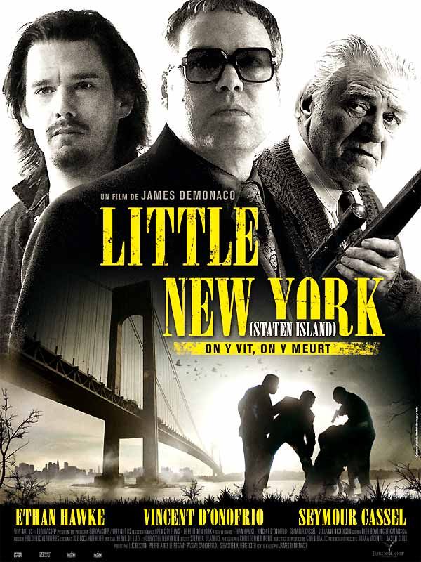 Affiche du film Little New York (2009) de James DeMonaco Affiche du film Little New York (2009) de James DeMonaco. Voir Little New York en streaming / torrent sur meilleurs-films.fr