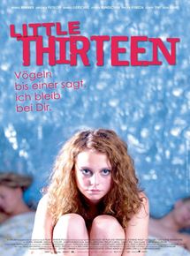 Affiche du film Little Thirteen (2011) de Christian Klandt. Voir Little Thirteen en streaming / torrent sur meilleurs-films.fr