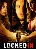 Affiche du film Locked In (2010) de Suri Krishnamma Affiche du film Locked In (2010) de Suri Krishnamma. Voir Locked In en streaming / torrent sur meilleurs-films.fr