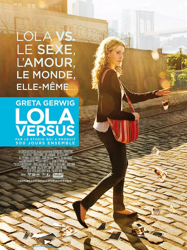 Affiche du film Lola Versus (2012) de Daryl Wein Affiche du film Lola Versus (2012) de Daryl Wein. Voir Lola Versus en streaming / torrent sur meilleurs-films.fr