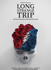 Affiche du film Long Strange Trip: A viagem do Grateful Dead (2017) de Amir Bar-Lev. Voir Long Strange Trip: A viagem do Grateful Dead en streaming / torrent sur meilleurs-films.fr