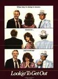 Affiche du film Lookin’ to Get Out (1982) de Hal Ashby Affiche du film Lookin’ to Get Out (1982) de Hal Ashby. Voir Lookin’ to Get Out en streaming / torrent sur meilleurs-films.fr