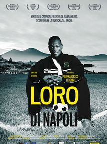 Affiche du film Loro Di Napoli (2015) de Pierfrancesco Li Donni Affiche du film Loro Di Napoli (2015) de Pierfrancesco Li Donni. Voir Loro Di Napoli en streaming / torrent sur meilleurs-films.fr
