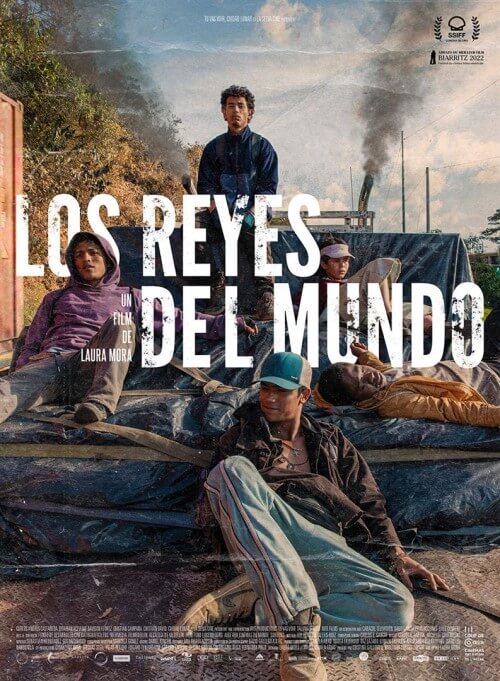 Affiche du film Los reyes del mundo (2023) de Laura Mora Affiche du film Los reyes del mundo (2023) de Laura Mora. Voir Los reyes del mundo en streaming / torrent sur meilleurs-films.fr