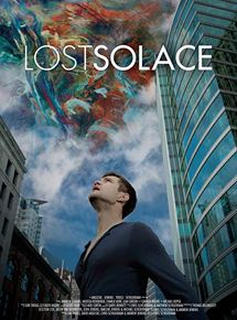 Affiche du film Lost Solace (2016) de Chris Scheuerman. Voir Lost Solace en streaming / torrent sur meilleurs-films.fr