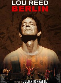 Affiche du film Lou Reed’s Berlin (2007) de Julian Schnabel. Voir Lou Reed’s Berlin en streaming / torrent sur meilleurs-films.fr