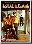 Affiche du film Louis & Frank (1998) de Alexandre Rockwell Affiche du film Louis & Frank (1998) de Alexandre Rockwell. Voir Louis & Frank en streaming / torrent sur meilleurs-films.fr