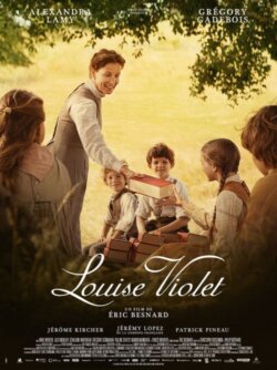 Affiche du film Louise Violet (2024) de Eric Besnard.