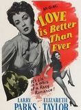 Affiche du film Love is better than ever (1952) de Stanley Donen. Voir Love is better than ever en streaming / torrent sur meilleurs-films.fr