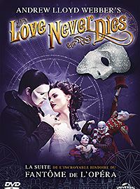 Affiche du film Love Never Dies (2012) de Brett Sullivan (II),Simon Phillips (XI),. Voir Love Never Dies en streaming / torrent sur meilleurs-films.fr