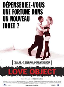Affiche du film Love object (2003) de Robert Parigi. Voir Love object en streaming / torrent sur meilleurs-films.fr
