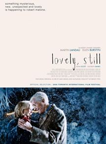 Affiche du film Lovely, Still (2008) de Nik Fackler. Voir Lovely, Still en streaming / torrent sur meilleurs-films.fr