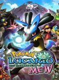 Affiche du film Lucario et le Mystère de Mew (2005) de Darren Dunstan,Kunihiko Yuyama,. Voir Lucario et le Mystère de Mew en streaming / torrent sur meilleurs-films.fr