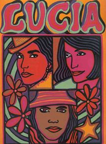 Affiche du film Lucía (1968) de Humberto Solas. Voir Lucía en streaming / torrent sur meilleurs-films.fr