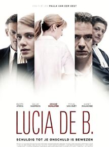 Affiche du film Lucia de B. (2014) de Paula Van der Oest. Voir Lucia de B. en streaming / torrent sur meilleurs-films.fr