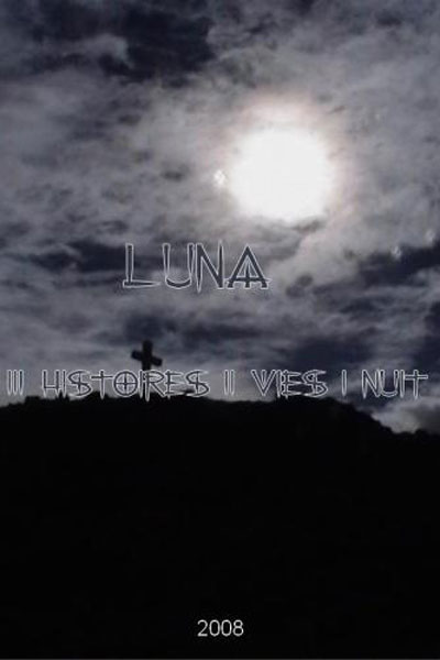 Affiche du court métrage Luna (2008) de Patricia Agaoua. Voir Luna en streaming / torrent sur meilleurs-films.fr