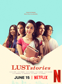 Affiche du film Lust Stories (2018) de Dibakar Banerjee. Voir Lust Stories en streaming / torrent sur meilleurs-films.fr