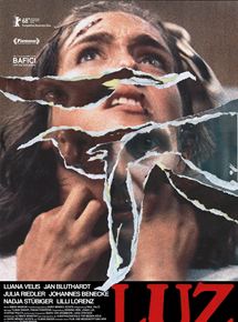 Affiche du film Luz (2018) de Tilman Singer Affiche du film Luz (2018) de Tilman Singer. Voir Luz en streaming / torrent sur meilleurs-films.fr