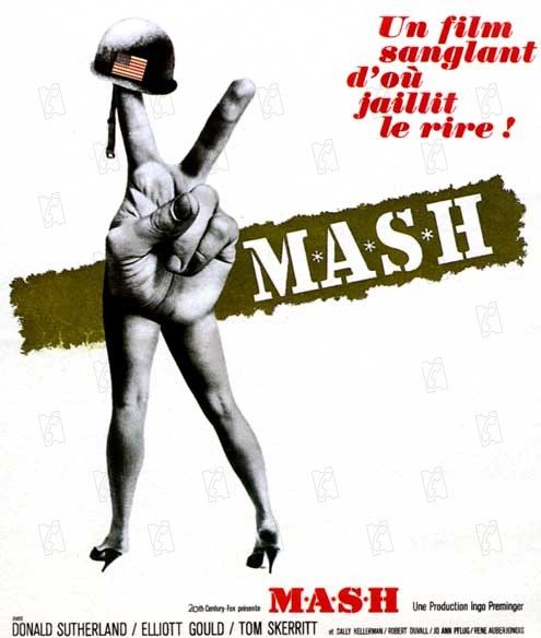 Affiche du film M.A.S.H. (1970) de Robert Altman Affiche du film M.A.S.H. (1970) de Robert Altman. Voir M.A.S.H. en streaming / torrent sur meilleurs-films.fr