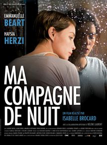 Affiche du film Ma compagne de nuit (2011) de Isabelle Brocard. Voir Ma compagne de nuit en streaming / torrent sur meilleurs-films.fr