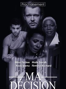 Affiche du film Ma Décision (2020) de Enzo Ysah. Voir Ma Décision en streaming / torrent sur meilleurs-films.fr