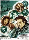 Affiche du film Ma femme est formidable (1951) de André Hunebelle. Voir Ma femme est formidable en streaming / torrent sur meilleurs-films.fr