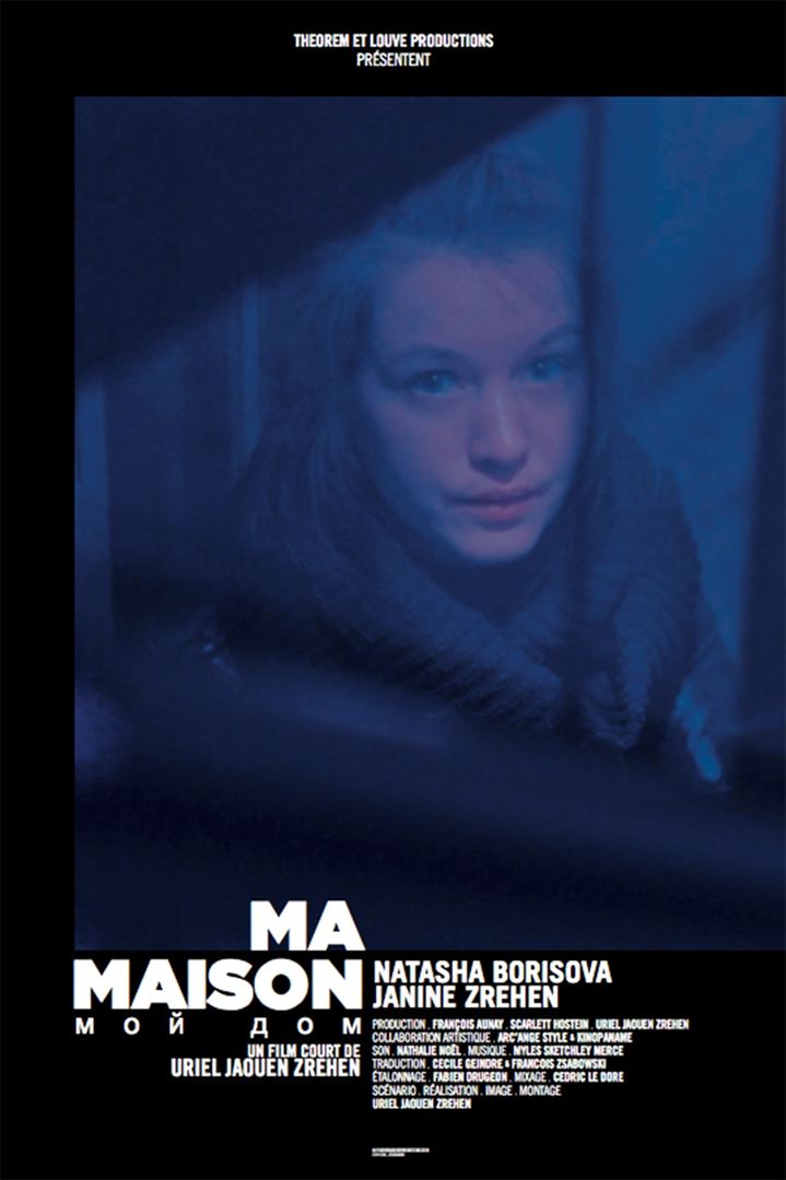 Affiche du court métrage Ma maison (2016) de Uriel Jaouen Zrehen. Voir Ma maison en streaming / torrent sur meilleurs-films.fr