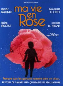 Affiche du film Ma vie en rose (1996) de Alain Berliner Affiche du film Ma vie en rose (1996) de Alain Berliner. Voir Ma vie en rose en streaming / torrent sur meilleurs-films.fr