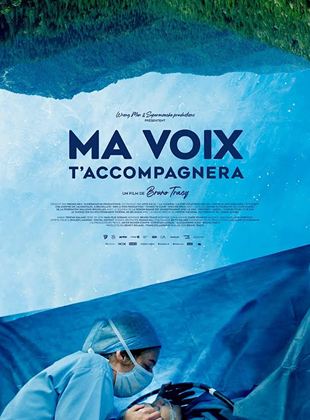 Affiche du film Ma voix t’accompagnera (2020) de Bruno Tracq Affiche du film Ma voix t’accompagnera (2020) de Bruno Tracq. Voir Ma voix t’accompagnera en streaming / torrent sur meilleurs-films.fr
