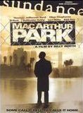 Affiche du film MacArthur Park (2001) de Billy Wirth. Voir MacArthur Park en streaming / torrent sur meilleurs-films.fr