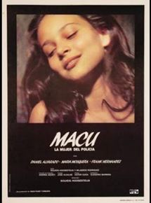 Affiche du film Macu, la mujer del Policia (1987) de Solveig Hoogesteijn. Voir Macu, la mujer del Policia en streaming / torrent sur meilleurs-films.fr