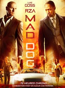 Affiche du film Mad Dog (2015) de Christian Sesma Affiche du film Mad Dog (2015) de Christian Sesma. Voir Mad Dog en streaming / torrent sur meilleurs-films.fr